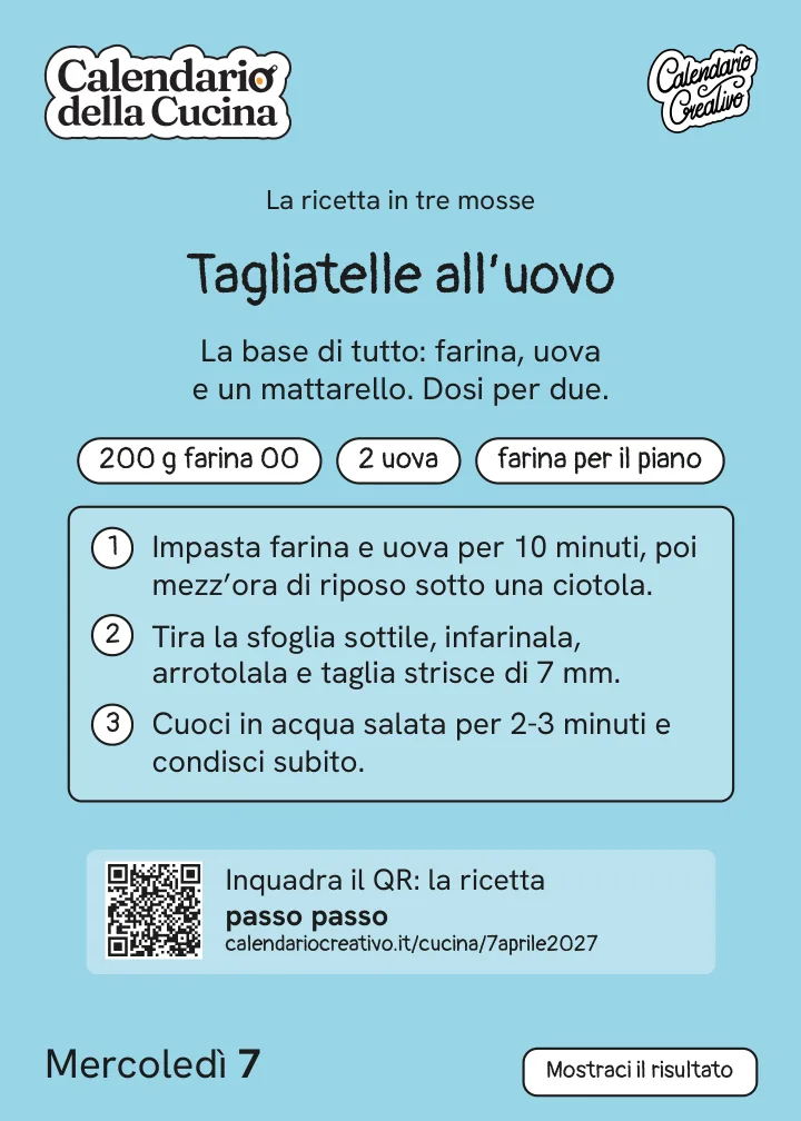 Foglio di mercoledì 7 aprile 2027 del Calendario della Cucina 2027: Tagliatelle all'uovo