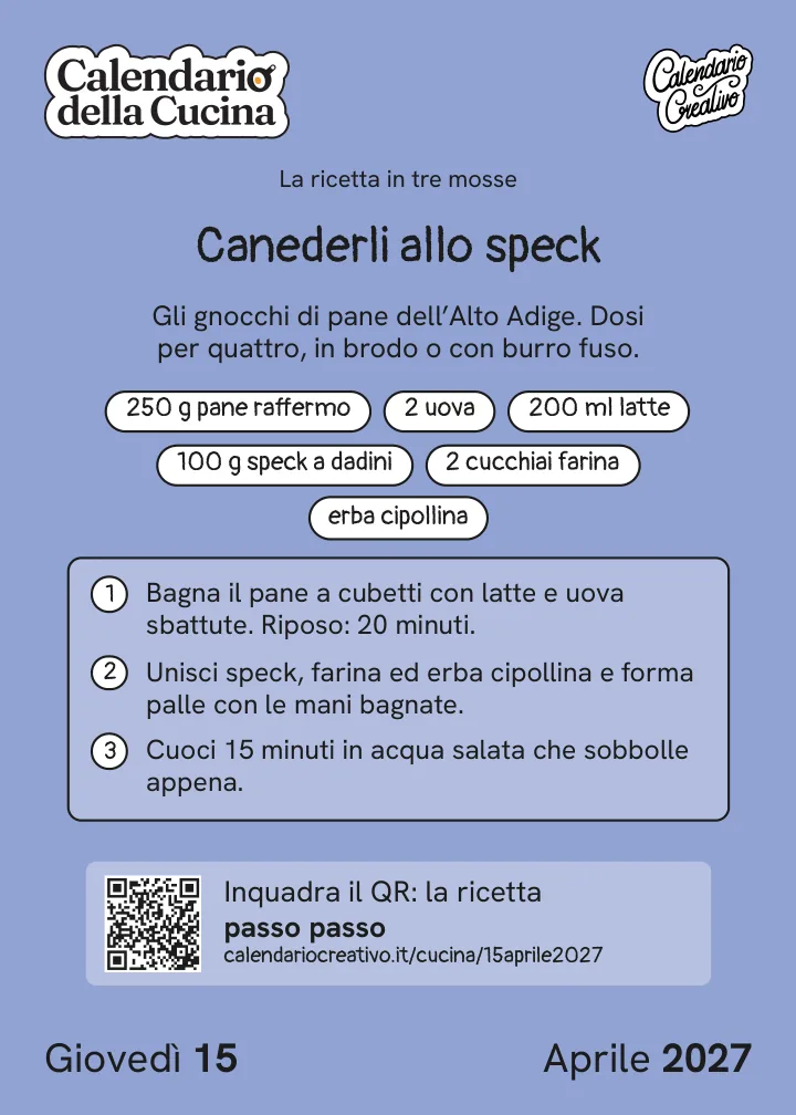Foglio di giovedì 15 aprile 2027 del Calendario della Cucina 2027: Canederli allo speck