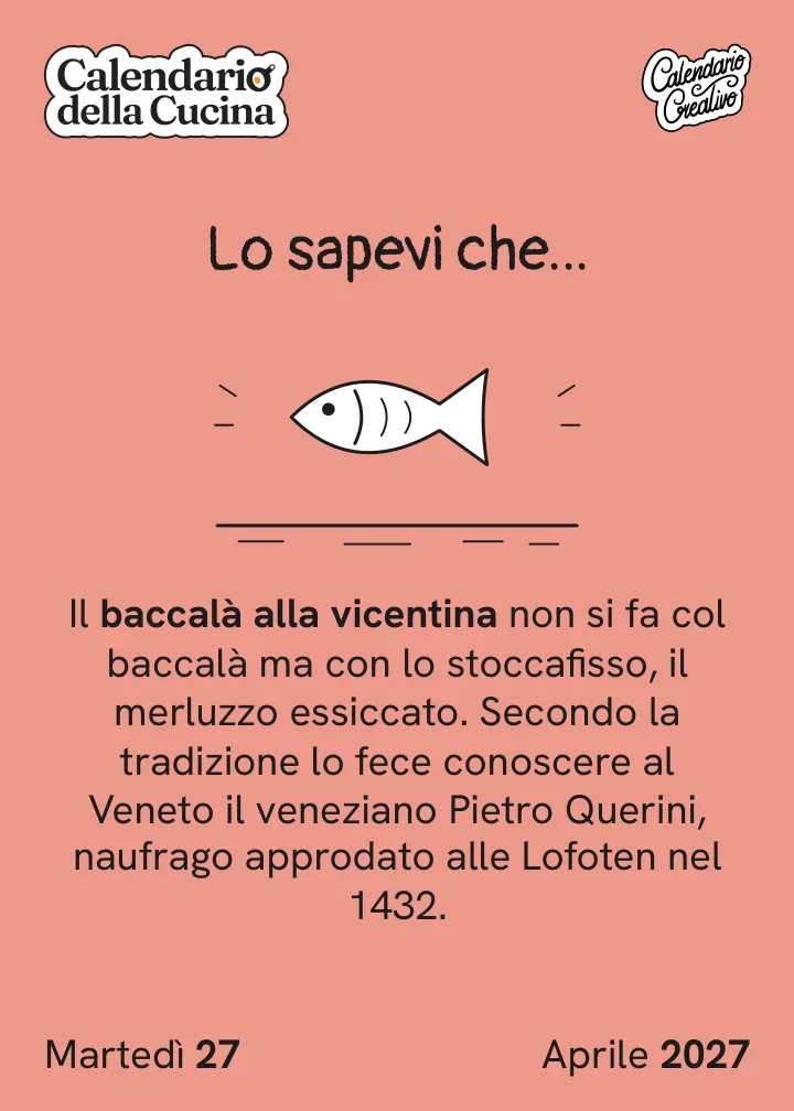 Foglio di martedì 27 aprile 2027 del Calendario della Cucina 2027: Lo sapevi che...