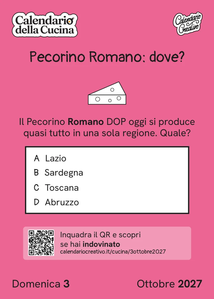 Foglio di domenica 3 ottobre 2027 del Calendario della Cucina 2027: Pecorino Romano: dove?