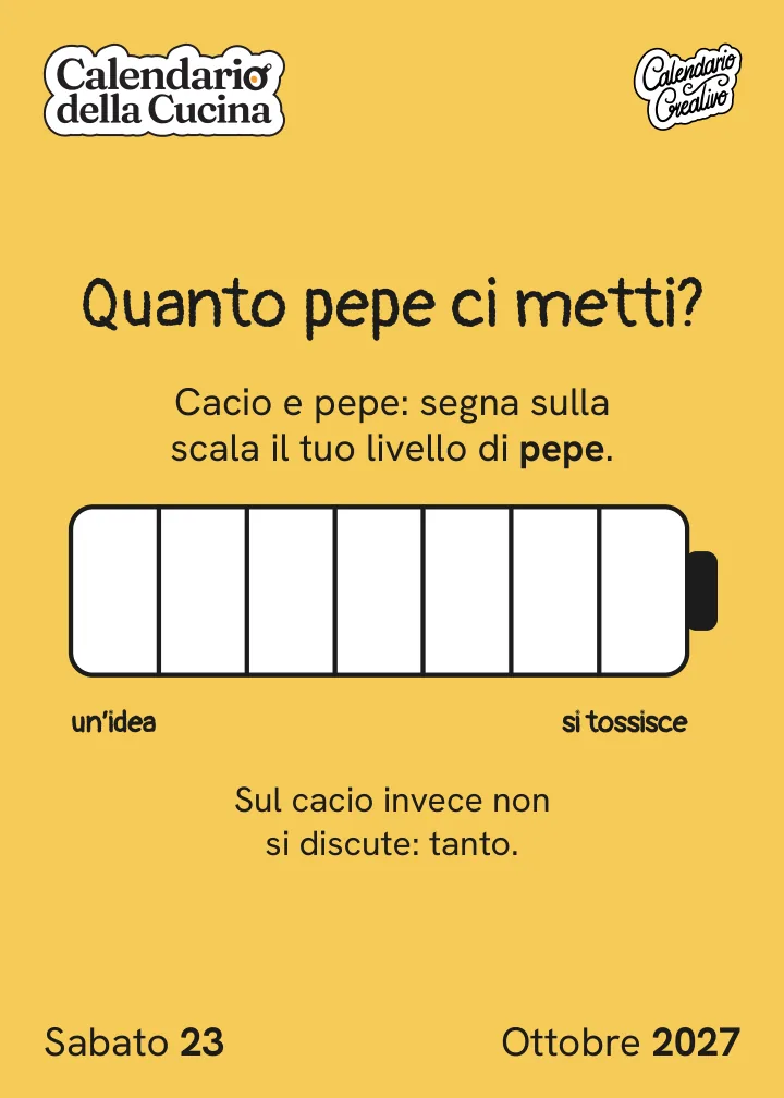 Foglio di sabato 23 ottobre 2027 del Calendario della Cucina 2027: Quanto pepe ci metti?