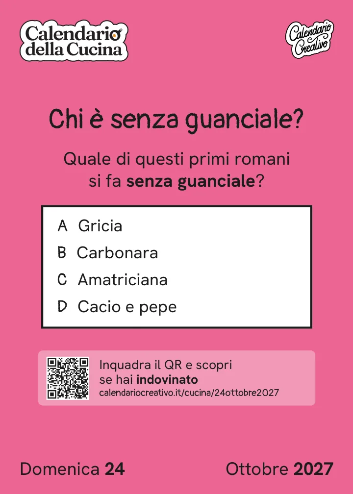 Foglio di domenica 24 ottobre 2027 del Calendario della Cucina 2027: Chi è senza guanciale?