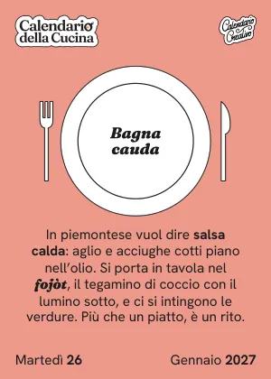Foglio di martedì 26 gennaio 2027 del Calendario della Cucina 2027: Bagna cauda