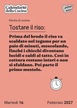 Foglio di martedì 16 febbraio 2027 del Calendario della Cucina 2027: Tostare il riso