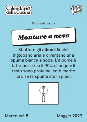 Foglio di mercoledì 5 maggio 2027 del Calendario della Cucina 2027: Montare a neve