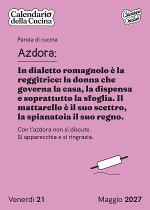 Foglio di venerdì 21 maggio 2027 del Calendario della Cucina 2027: Azdora