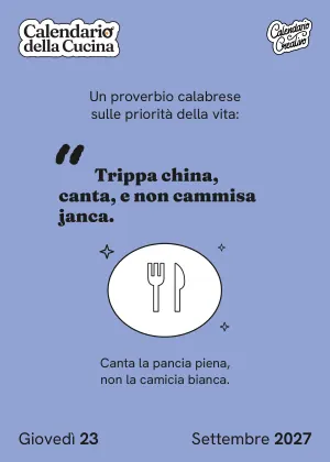 Foglio di giovedì 23 settembre 2027 del Calendario della Cucina 2027: Trippa china, canta, e non cammisa janca.