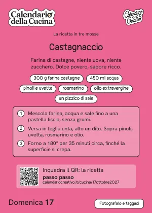 Foglio di domenica 17 ottobre 2027 del Calendario della Cucina 2027: Castagnaccio