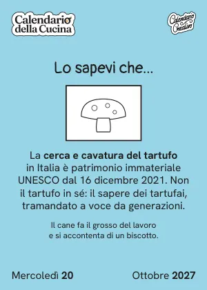 Foglio di mercoledì 20 ottobre 2027 del Calendario della Cucina 2027: Lo sapevi che...