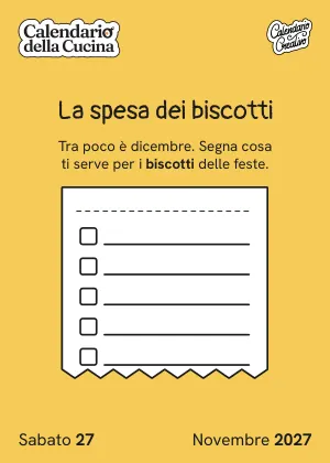 Foglio di sabato 27 novembre 2027 del Calendario della Cucina 2027: La spesa dei biscotti