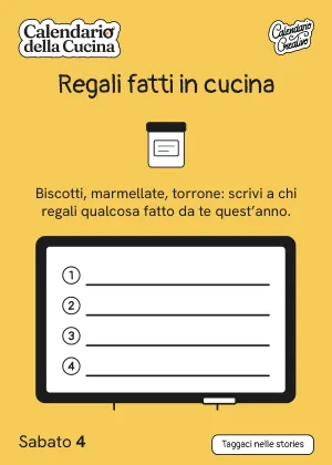 Foglio di sabato 4 dicembre 2027 del Calendario della Cucina 2027: Regali fatti in cucina