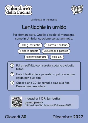 Foglio di giovedì 30 dicembre 2027 del Calendario della Cucina 2027: Lenticchie in umido